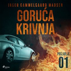 Goruća krivnja - Prvo poglavlje (MP3-Download) - Madsen, Inger Gammelgaard