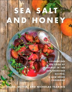 Sea Salt and Honey (eBook, ePUB) - Tsakiris, Nicholas; Tsakiris, Chloe; Tsakiris, Olivia