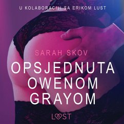 Opsjednuta Owenom Grayom - Seksi erotika (MP3-Download) - Skov, Sarah