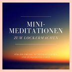 Mini-Meditationen zum Lockermachen (MP3-Download)