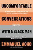 Uncomfortable Conversations with a Black Man (eBook, ePUB)