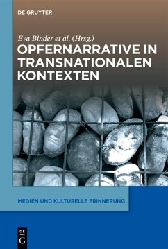 Opfernarrative in transnationalen Kontexten (eBook, PDF)