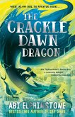 The Crackledawn Dragon (eBook, ePUB) The Crackledawn Dragon (eBook, ePUB)