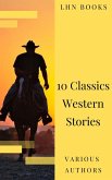 10 Classics Western Stories (eBook, ePUB)