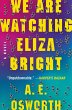 We Are Watching Eliza Bright (eBook,... - Bild 1
