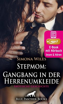 Stepmom: Gangbang in der Herrenumkleide   Erotik Audio Story   Erotisches Hörbuch (eBook, ePUB) - Wiles, Simona
