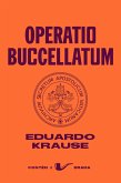 Operatio Buccellatum (eBook, ePUB)