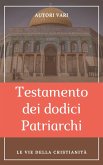 Testamento dei dodici patriarchi (eBook, ePUB)