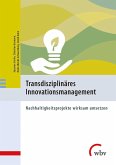 Transdisziplinäres Innovationsmanagement