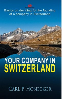 Your company in Switzerland - Honegger, Carl P.