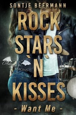 Rockstars `n` Kisses - Want Me - Beermann, Sontje