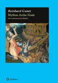 Mythos Arche Noah