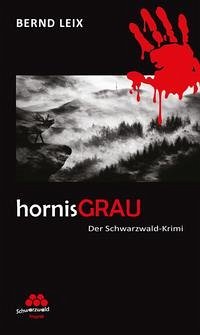 hornisGRAU - Leix, Bernd