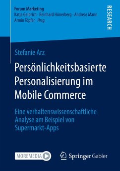 Persönlichkeitsbasierte Personalisierung im Mobile Commerce - Arz, Stefanie