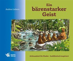 Ein bärenstarker Geist - Liebers, Andrea