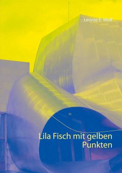 Lila Fisch mit gelben Punkten - Wolf, Leonie E.