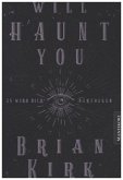 Will haunt you - Dieses Buch wird dich verfolgen