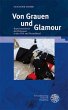 Von Grauen und Glamour - Bild 1