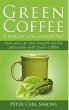 Green Coffee - A weight loss guarantee? - Bild 1