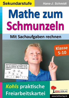 Mathe zum Schmunzeln / Sekundarstufe - Mit Sachaufgaben rechnen - Schmidt, Hans-J.