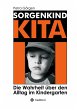 Sorgenkind Kita - Bild 1