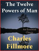 The Twelve Powers of Man (eBook, ePUB)