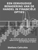 Een eenvoudige benadering van de handel in financiële opties (eBook, ePUB)
