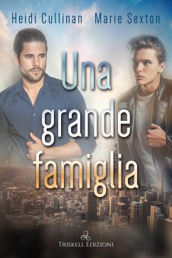 Una grande famiglia (eBook, ePUB) - Cullinan, Heidi; Sexton, Marie