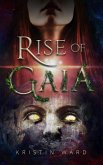 Rise of Gaia (eBook, ePUB)