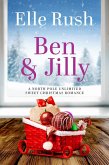 Ben and Jilly (North Pole Unlimited, #5) (eBook, ePUB)