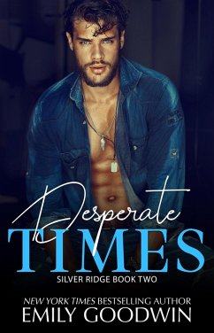 Cover Desperate Times (Boys of Silver Ridge Series, #2) (eBook, ePUB)