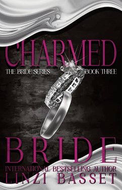 Charmed Bride (The Bride Series, #4) (eBook, ePUB) - Basset, Linzi