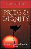 Pride & Dignity (eBook, ePUB) Pride & Dignity (eBook, ePUB)