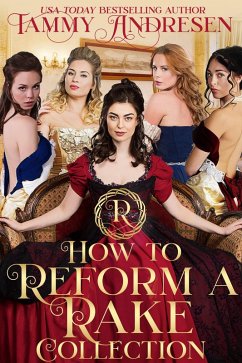 How to Reform a Rake Collection (eBook, ePUB) - Andresen, Tammy