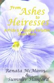 From Ashes to Heiresses: A Pride and Prejudice Variation Short Story (eBook, ePUB)