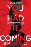 You Had It Coming (eBook, ePUB)