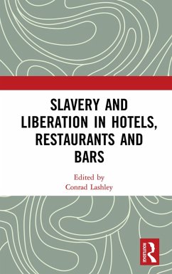 Slavery and Liberation in Hotels, Restaurants and Bars (eBook, ePUB)