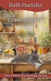 True Confections (Amish Cupcake Cozy Mystery, #1) (eBook, ePUB)