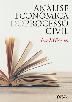 Análise econômica do processo civil (eBook, ePUB) - Gico Junior, Ivo Teixeira