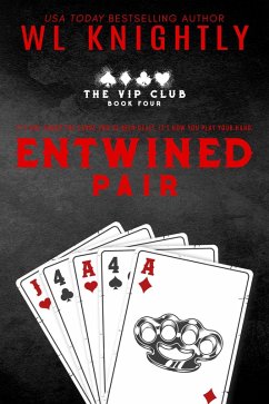 Entwined Pair (The VIP Club, #4) (eBook, ePUB) - Knightly, Wl