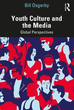 Cover Youth Culture and the Media (eBook, ePUB)