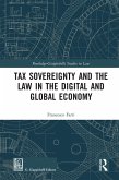 Tax Sovereignty and the Law in the Digital and Global Economy (eBook, PDF)
