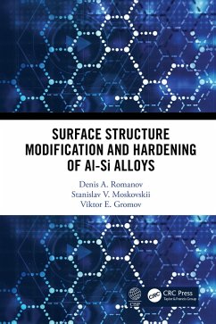Cover Surface Structure Modification and Hardening of Al-Si Alloys (eBook, PDF)