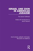 Israel and Zion in American Judaism (eBook, ePUB)
