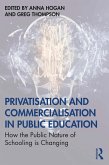 Privatisation and Commercialisation in Public Education (eBook, ePUB)