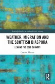 Weather, Migration and the Scottish Diaspora (eBook, PDF)