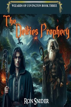 Cover The Deities Prophecy (The Wizards of Covington, #3) (eBook, ePUB)