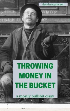 Cover Throwing Money in the BUcket (eBook, ePUB)