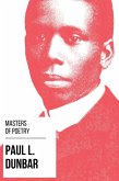 Masters of Poetry - Paul L. Dunbar (eBook, ePUB)