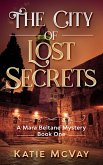The City of Lost Secrets (Mara Beltane Mystery Series, #1) (eBook, ePUB)